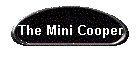 The Mini Cooper